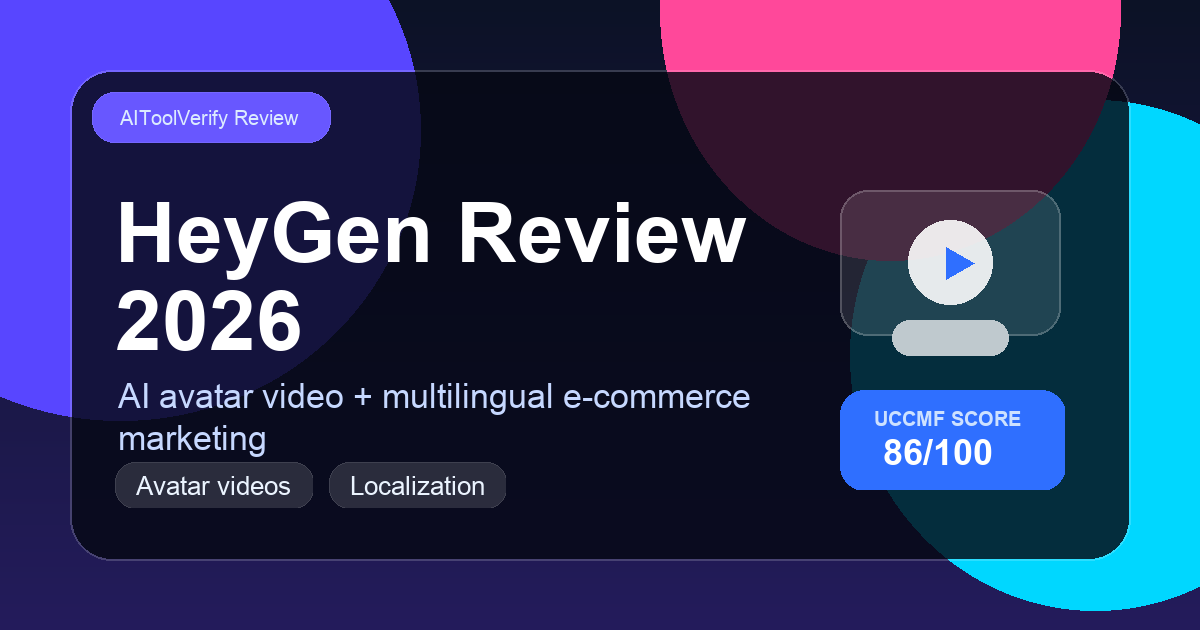 HeyGen Review 2026: Is It the Best AI Avatar Video Tool for Ecommerce?