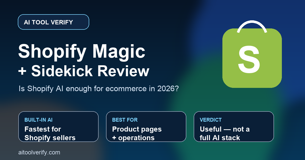 Shopify Magic & Sidekick Review 2026: Is Shopify AI Enough for Ecommerce?